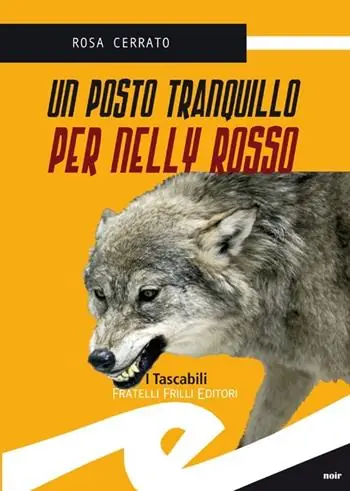 Un posto tranquillo per Nelly Rosso Ultima Occasione