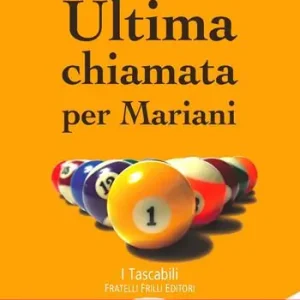 Occasione Imperdibile Ultima chiamata per Mariani
