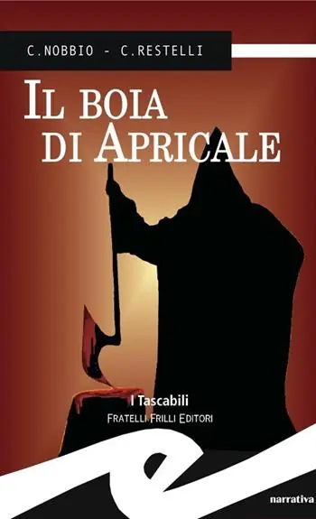 Di Tendenza Il boia di Apricale
