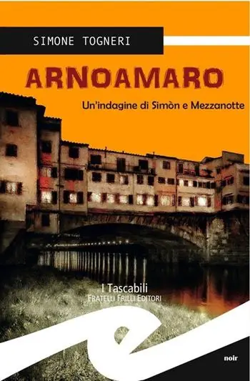 Arnoamaro. Un‘indagine di Simòn e mezzanotte Super Prezzo