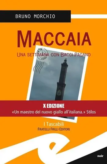 Maccaia. Una settimana con Bacci Pagano Soddisfatti O Rimborsati