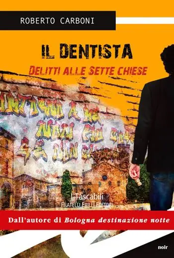 Compra Adesso Il dentista. Delitti alle sette chiese