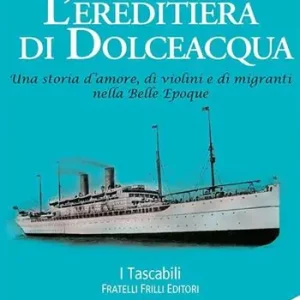 Vendita Finale L‘ereditiera di Dolceacqua