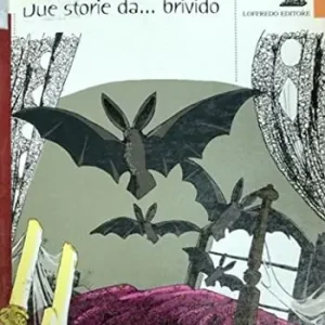 Due storie da... brivido Ultima Occasione