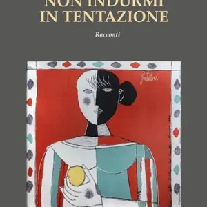 Non indurmi in tentazione Super Prezzo