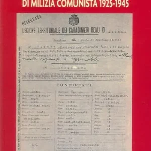 Testimonianza su venti anni di milizia comunista 1925-1945 Novità