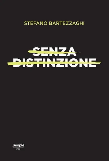 Economico Senza distinzione. Di sesso, di razza, di lingua