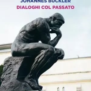 Promozione Esclusiva Dialoghi col passato