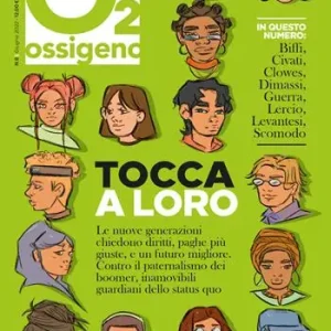 Ossigeno (2022). Vol. 8 Tocca a loro. Must-Have