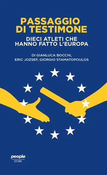 Prezzo Di Fabbrica Passaggio di testimone. Dieci atleti che hanno fatto l’Europa