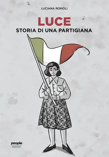 Super Prezzo Luce. Storia di una partigiana
