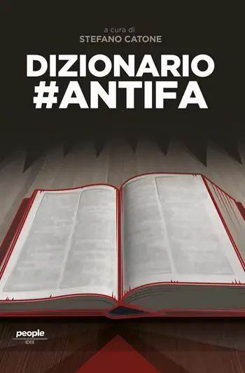 Dizionario antifa. Nuova ediz. Nuova Collezione