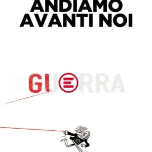 Andiamo avanti noi. Ediz. illustrata Compra Adesso