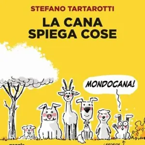 Offerta Del Giorno La cana spiega cose
