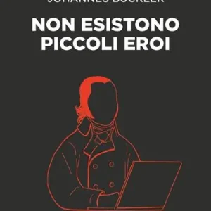 Promozione Esclusiva Non esistono piccoli eroi