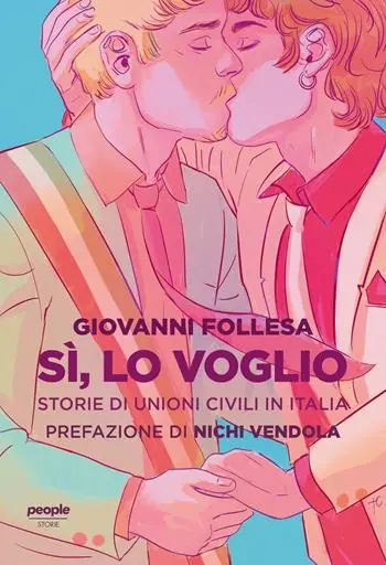 Sì, lo voglio. Storie di unioni civili in Italia Consegna Rapida