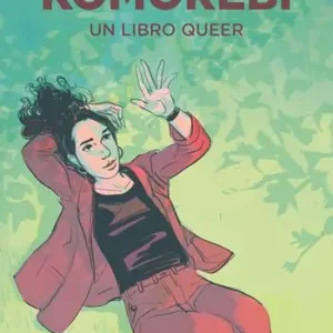 Spedizione Espresso Komorebi. Un libro queer