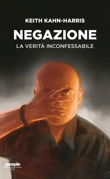 Negazione. La verità inconfessabile Non Perdere
