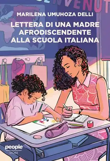 Offerta Limitata Lettera di una madre afrodiscendente alla scuola italiana. Per un’educazione decoloniale, antirazzista e intersezionale