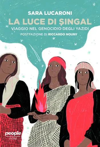 Compra Online La luce di Singal. Viaggio nel genocidio degli Yazidi