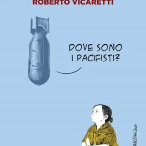 Dove sono i pacifisti? Occasione
