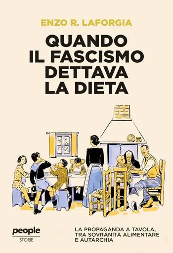 Quando il fascismo dettava la dieta. La propaganda a tavola, tra sovranità alimentare e autarchia Promo Stagionale