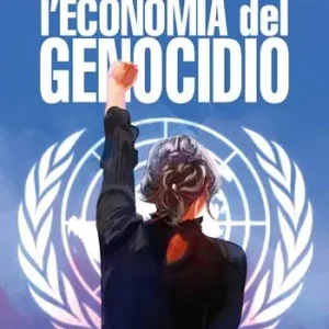 Contro l‘economia del genocidio Popolare