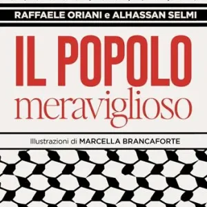 Il popolo meraviglioso. Storie di umani più che umani nello sterminio di Gaza Reso Gratuito