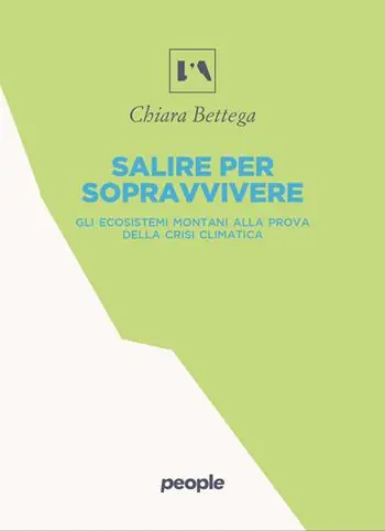 Salire per sopravvivere. Gli ecosistemi montani alla prova della crisi climatica Pagamento Sicuro