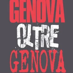 Genova oltre Genova. L’alternativa ai G8 era possibile, ora è urgente. Nuova ediz. Professionale