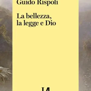 La bellezza, la legge e Dio Pagamento Sicuro