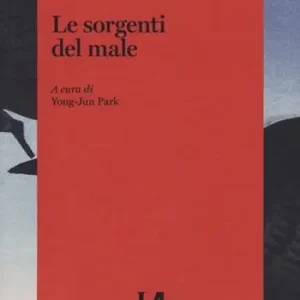 Nuovo Arrivo Le sorgenti del male