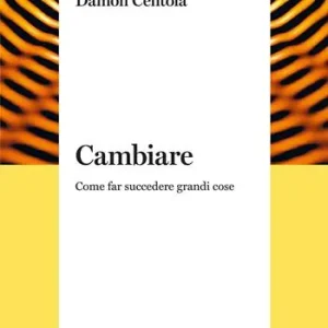 Spedizione Espresso Cambiare. Come far succedere grandi cose