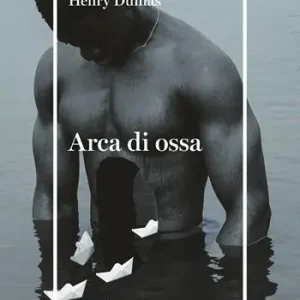 Arca di ossa Non Perdere
