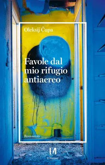 Favole dal mio rifugio antiaereo Non Perdere