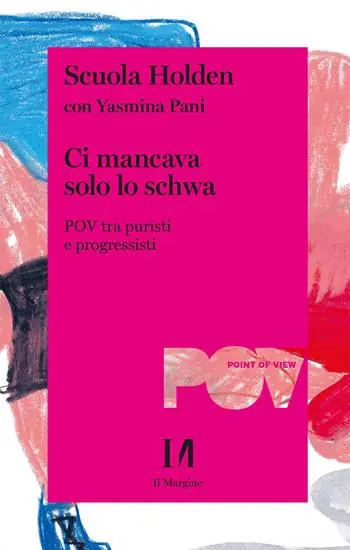 Ordina Subito Ci mancava solo lo schwa. POV tra puristi e progressisti