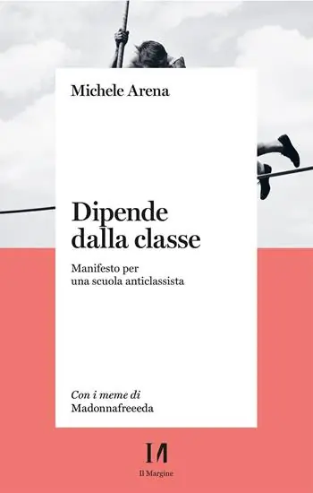 Quantità Limitata Dipende dalla classe. Manifesto per una scuola anticlassista