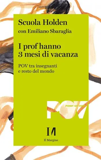 Economico I prof hanno 3 mesi di vacanza. POV tra insegnanti e resto del mondo