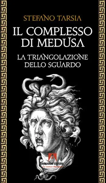 Il complesso di Medusa. La triangolazione dello sguardo Economico