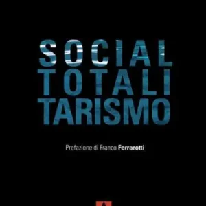 Socialtotalitarismo Novità