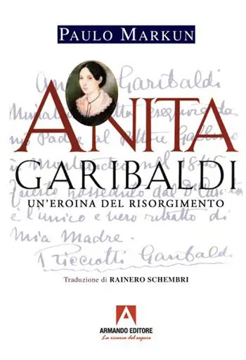 Compra Online Anita Garibaldi. Un‘eroina del Risorgimento