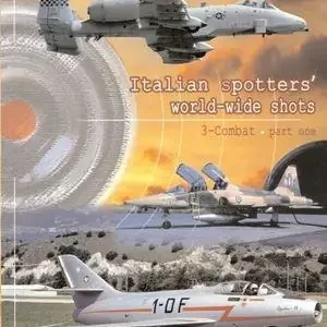 Italian spotters‘ world-wild shots. Vol. 1 Airliners and cargoes Nuovo Arrivo