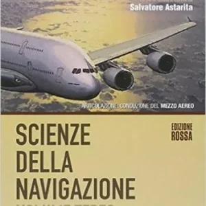 Quantità Limitata Scienze della navigazione. Articolazione conduzione del mezzo. Ediz. rossa. Per gli Ist. tecnici. Con espansione online. Vol. 3
