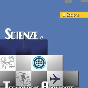 Scienze e tecnologie applicate. Per gli Ist. tecnici. Con DVD-ROM Economico