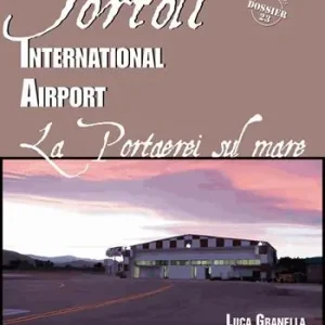 Di Tendenza Tortolì international airport. Una portaerei sul mare