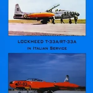 Lockheed TR-33A / RT-33A in italian service. Ediz. italiana e inglese Subito Disponibile