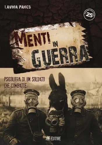 A Buon Prezzo Menti in guerra. Psicologia di un soldato che combatte