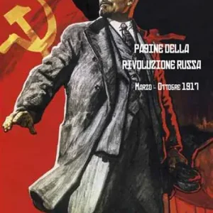 Pagine della rivoluzione russa marzo-ottobre 1917 Offerta Speciale
