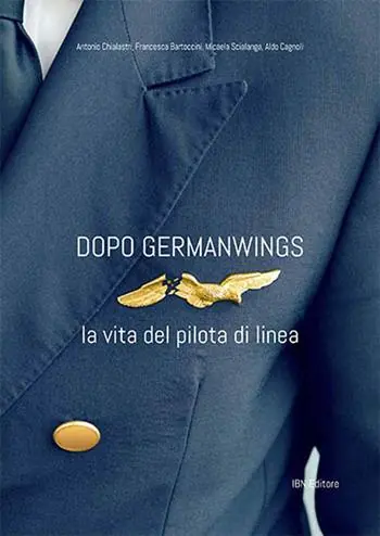 Dopo Germanwings. La vita del pilota di linea Promozione