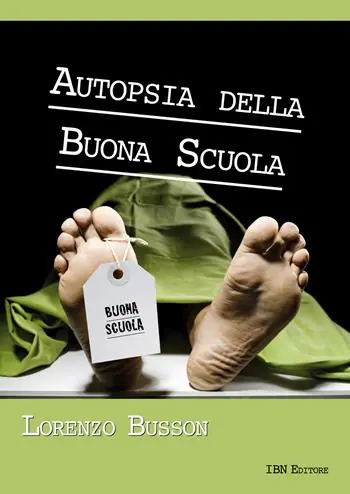 Autopsia della buona scuola Più Venduto